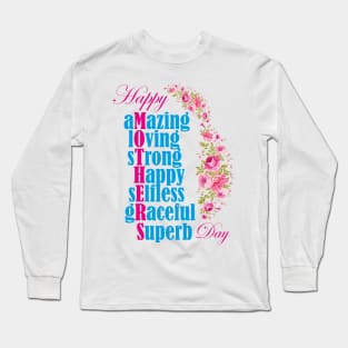 Happy Mothers Day T-Shirt Long Sleeve T-Shirt